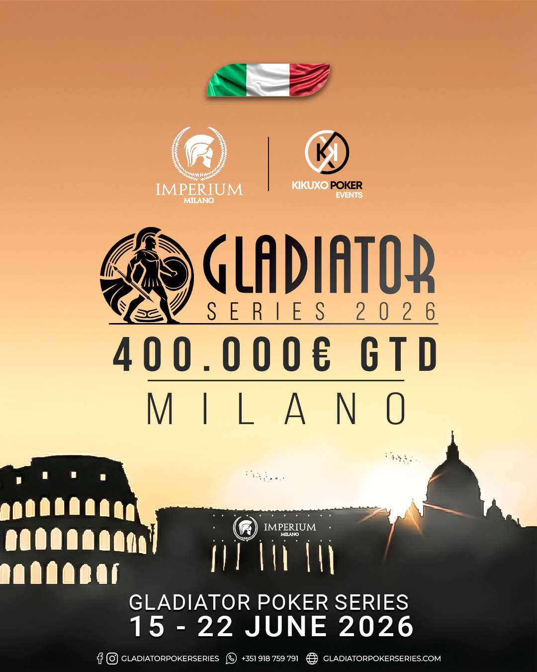Gladiator Series Milano 2026 (15 - 22 June)