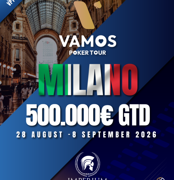Vamos Poker Tour Milano 2026 (1 - 7 September)