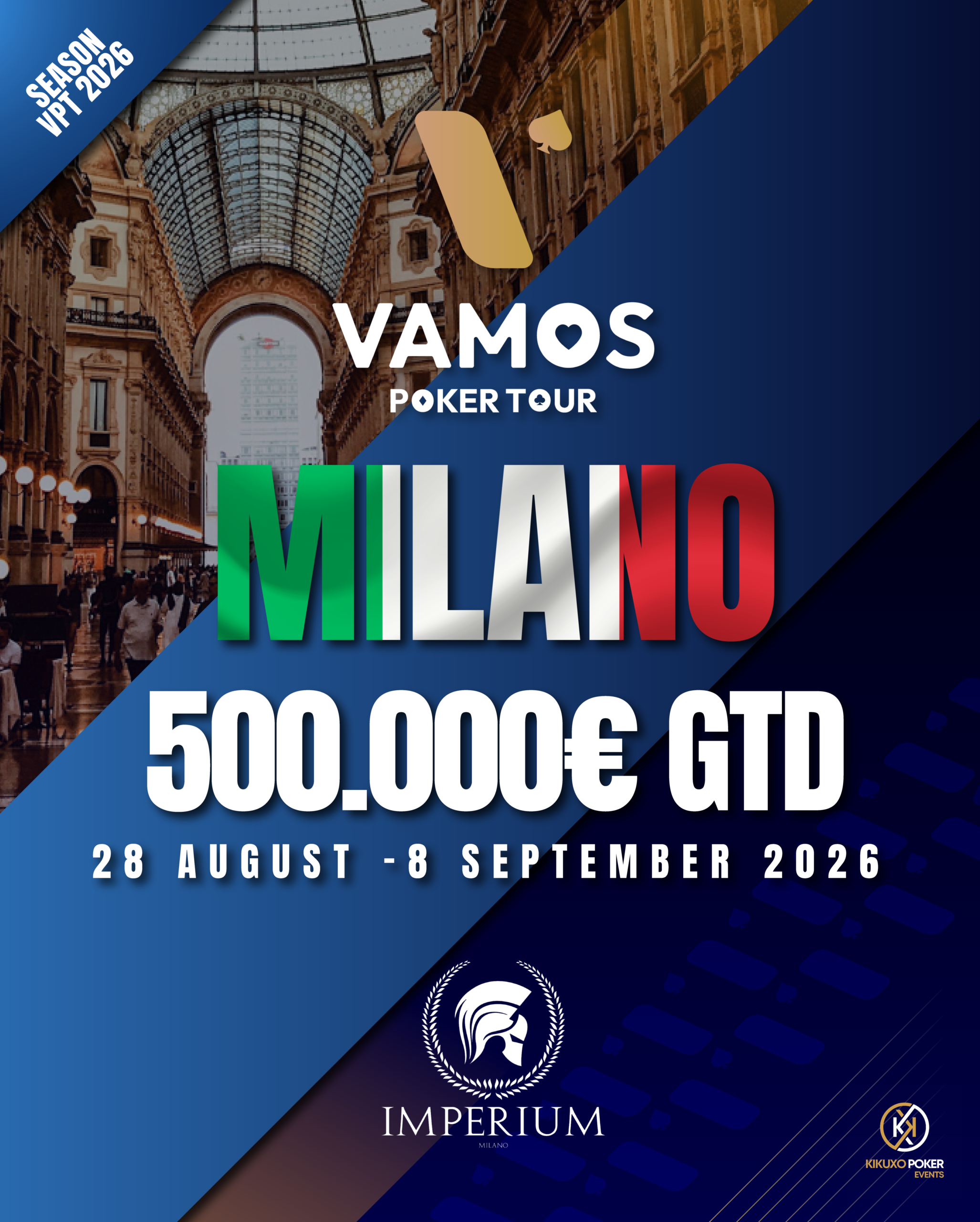 Vamos Poker Tour Milano 2026 (1 - 7 September)
