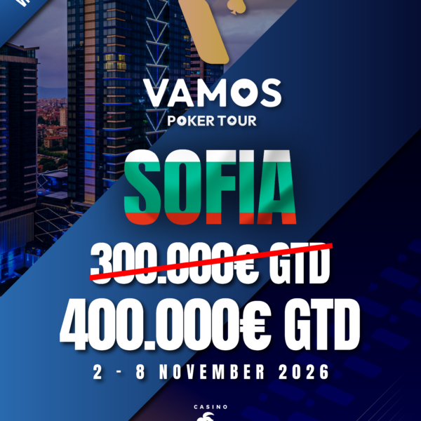 Vamos Poker Tour Sofia 2026 (2 - 8 November)