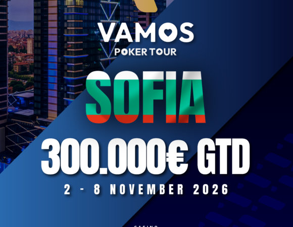 Vamos Poker Tour Sofia 2026 (2 - 8 November)