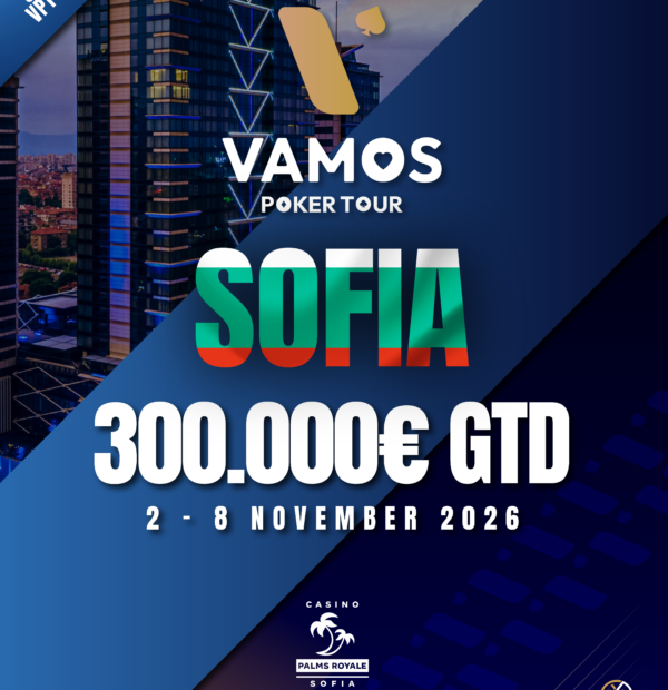 Vamos Poker Tour Sofia 2026 (2 - 8 November)